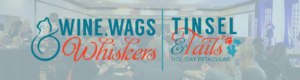 Donor, Thin Hero, Silent Auction, Wine Wags Whiskers, Tinsel Tails, Events, Donations