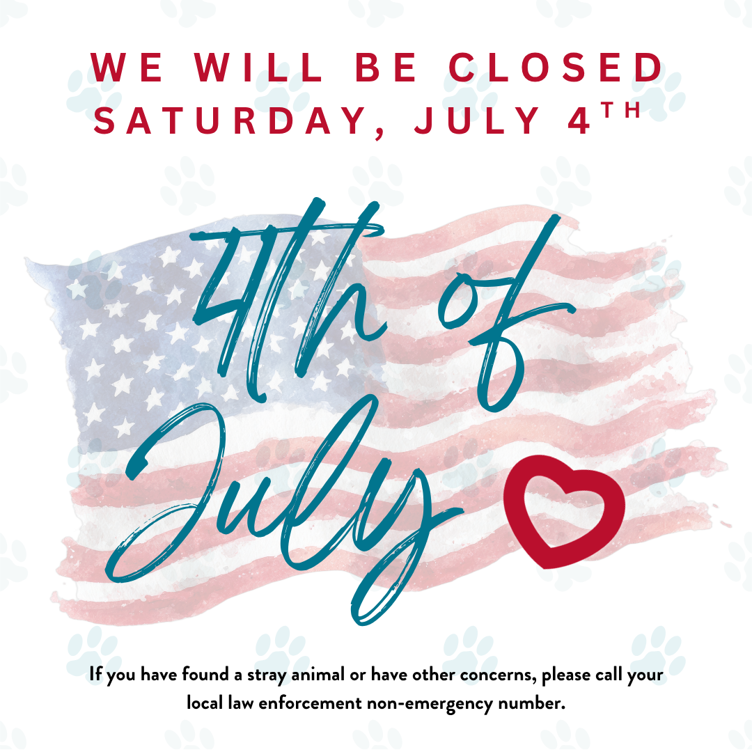 We will be closed on the 4th of July